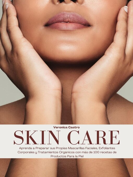 Title details for Skin Care by Veronica Castro - Available